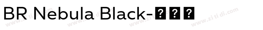 BR Nebula Black字体转换